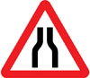 Road narrows on both sides ahead