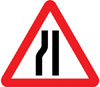 Road narrows on left ahead