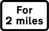 Hazard or prohibition extends for 2 miles
